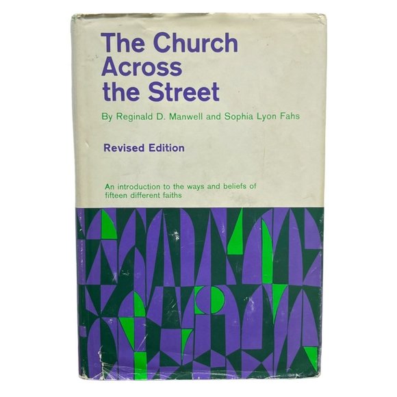Other - The Church Across the Street by Reginald Manwell 1962 Hardcover Sophia Fahs